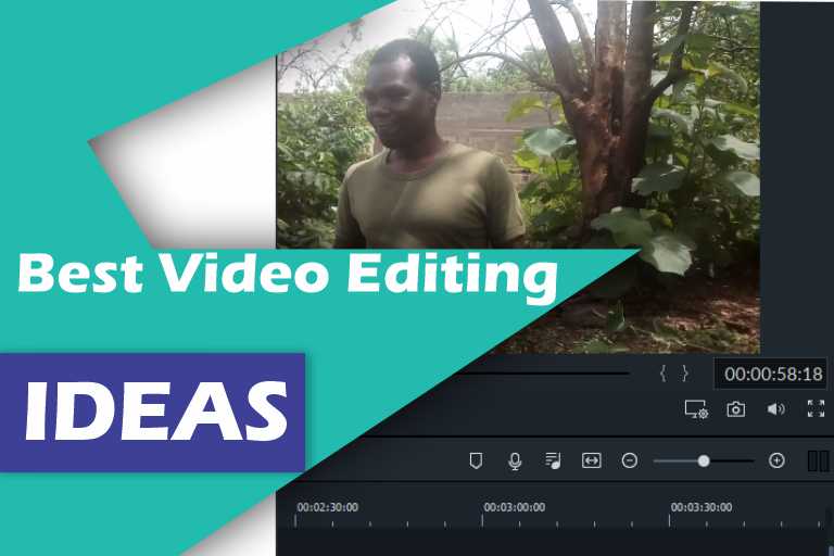 Best video editing ideas